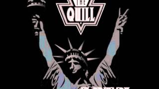 The Quill - Keep The Circle Whole