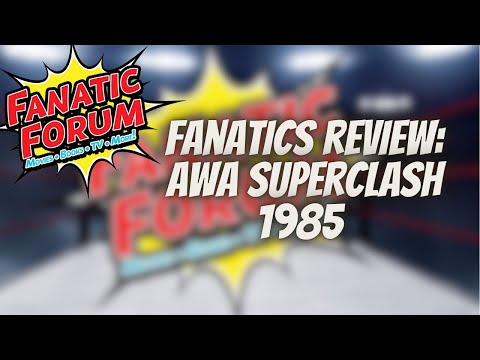 Fanatics Review: AWA Superclash