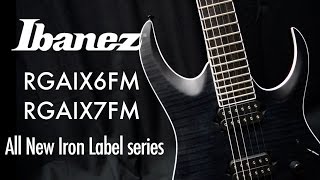 Video thumbnail for Ibanez 2016 - RGAIX6FM and RGAIX7FM by GUITARGUITAR