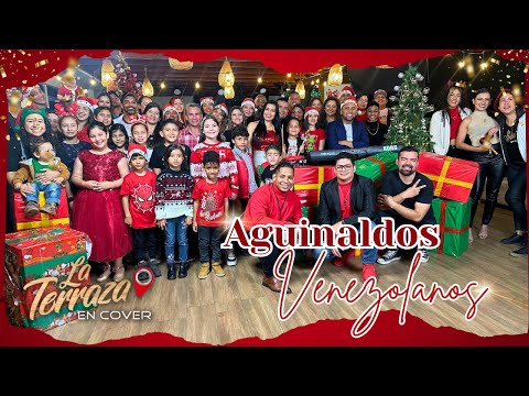 Mix Aguinaldos Venezolanos - La Terraza en Cover - Música Navideña Venezolana
