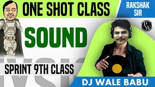 Sound in 1 Shot | Class 9 | NCERT | Sprint