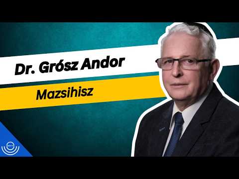 Pirkadat: Dr. Grósz Andor – Mazsihisz