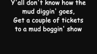 Mud Diggers-Colt Ford (With lyrics)