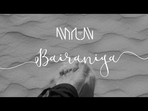 Nyun - Bairaniya