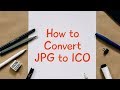 How to Convert JPG to ICO