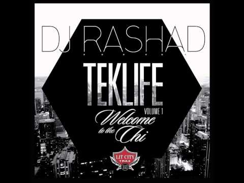 DJ Rashad - Welcome To The Chi