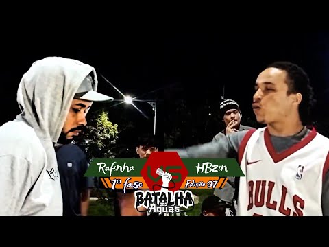 Rafinha vs HBzin | 97° BATALHA DAS ÁGUAS | 1° FASE