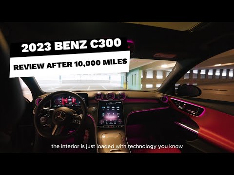 2023 Mercedes-Benz C300 after 10,000 Miles: OWNER review / 2024 UPDATE