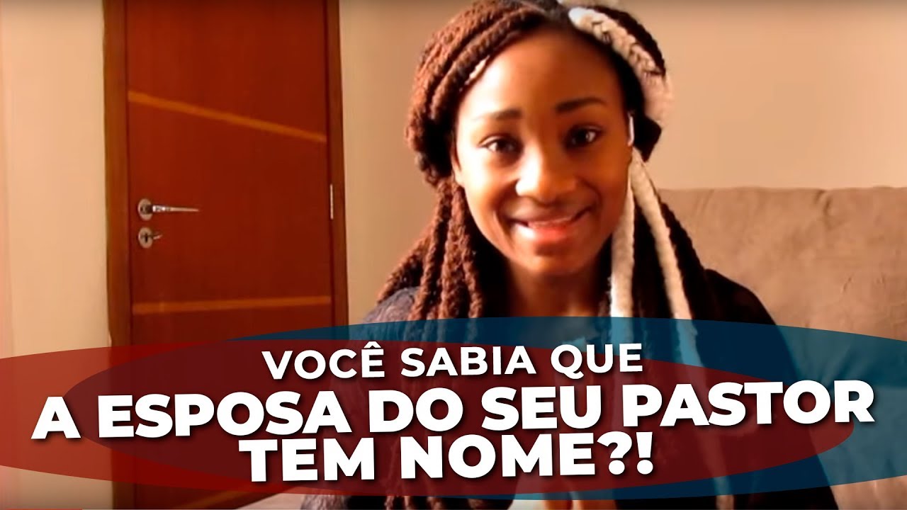 A ESPOSA DO PASTOR ! - Pastora Ruth Catala