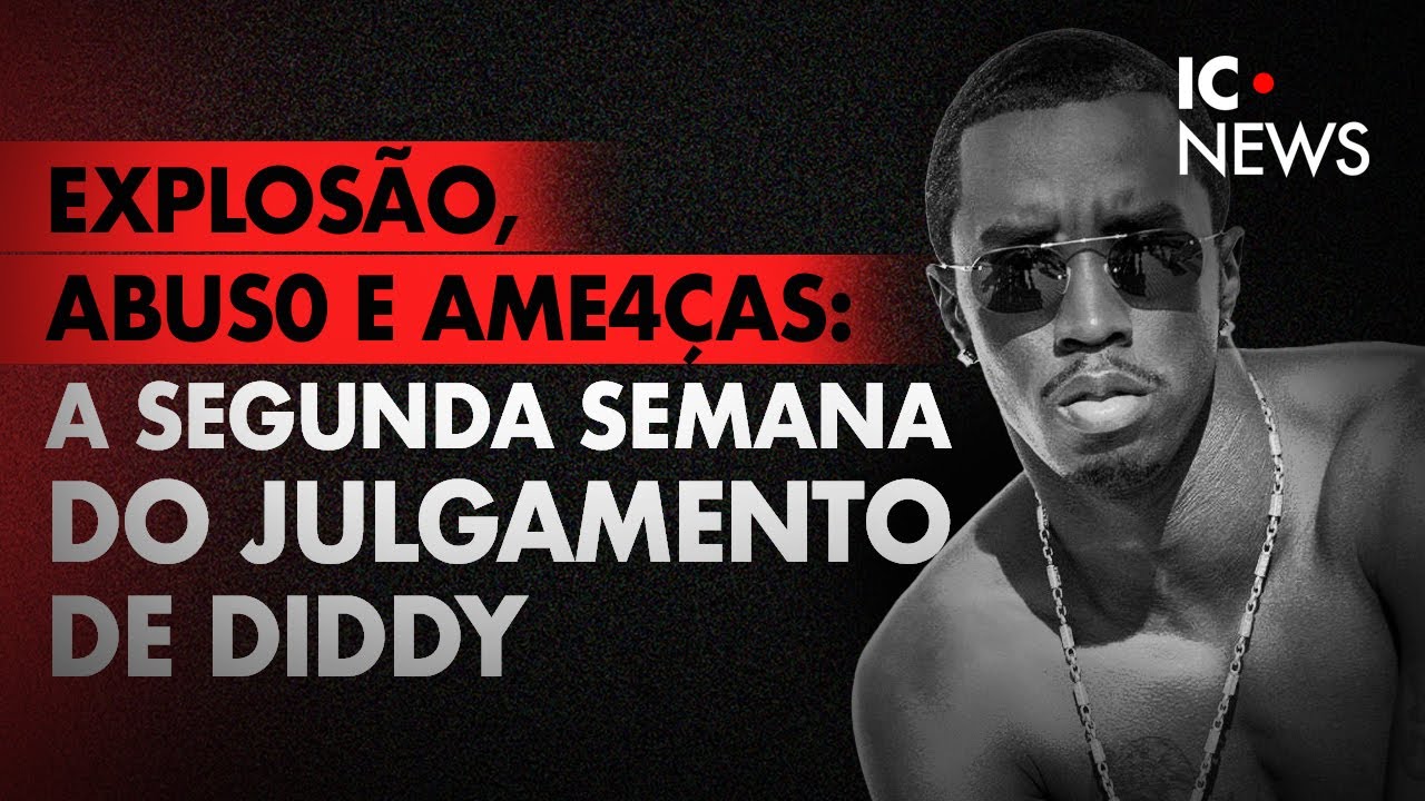 DIDDY, PSEUDÔNIMOS E CHANTAGEM: O JULGAMENTO QUE ESTÁ DESMORONANDO UM IMPÉRIO - IC NEWS