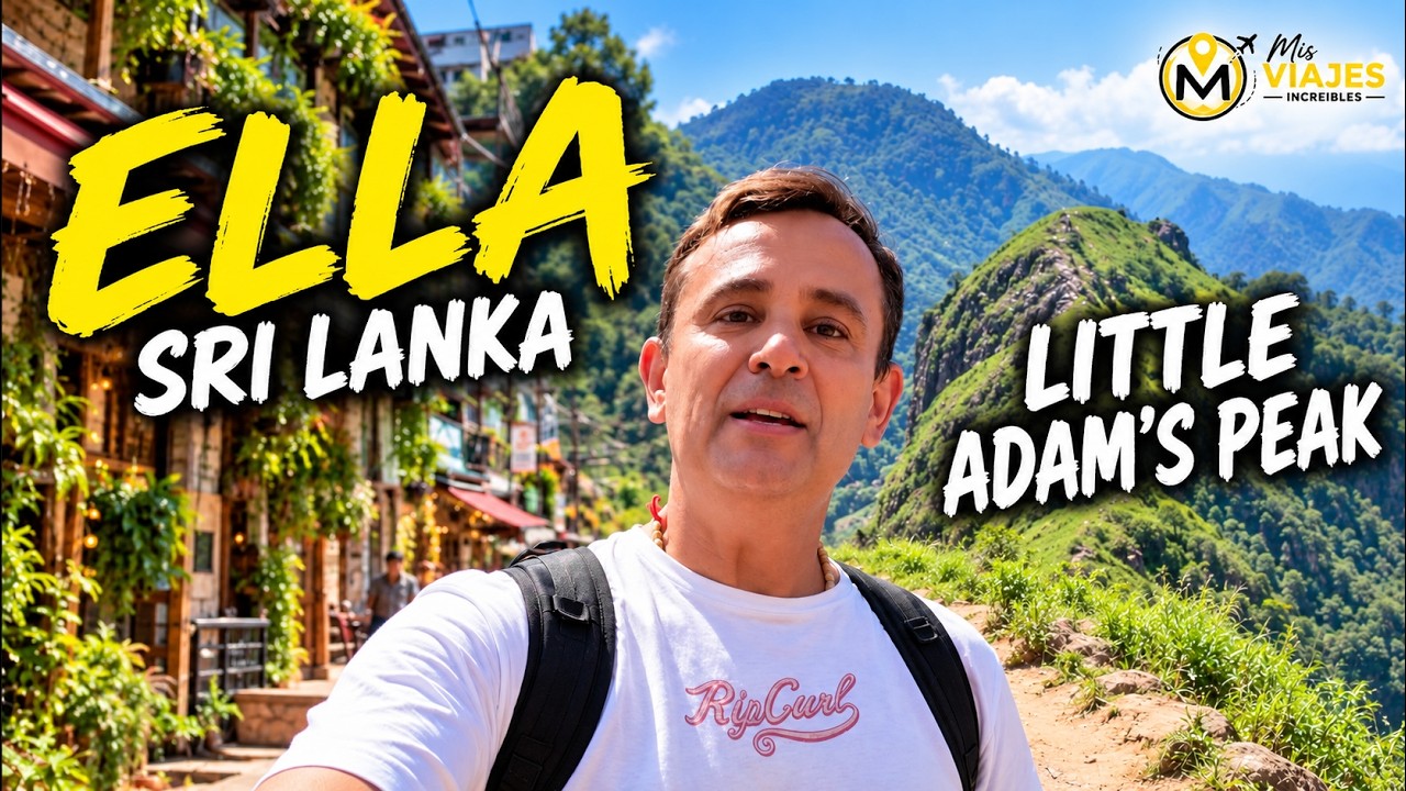 ELLA, SRI LANKA 🇱🇰 Qué ver y hacer Little Adam’s Peak