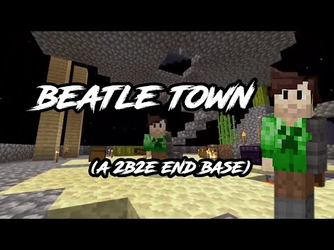 EPIC Bedrock Anarchy: Base Beatle Town on 2b2e Server!