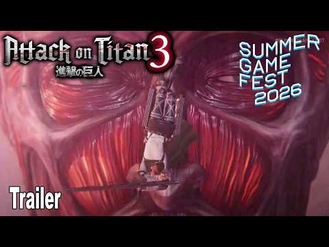 Attack on Titan 3 Reveal Trailer | Summer Game Fest 2026