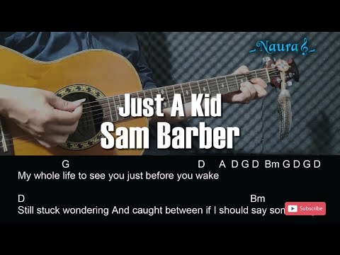 Just A Kid - Sam Barber