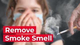 How to Get Rid of Smoke Odor in Your Home