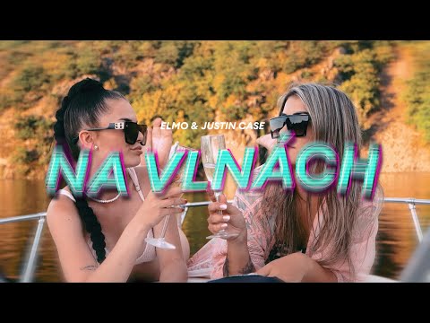 Elmo - Na vlnách ft. Justin Case (Official Music Video)