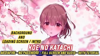 Download lagu Koe No Katachi Background and Loading Screen Intro Mobile Legends mp3