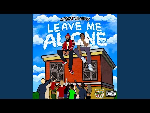 Leave Me Alone (feat. Tha Vicious)