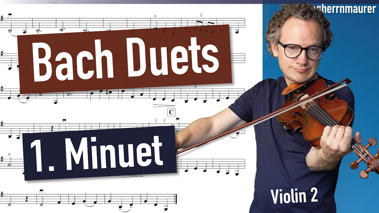 Bach: Duets 1. Minuet - Violin 2 | Violin Sheet Music | Violin Accompaniment