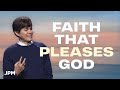 Unleashing The Power Of Faith In Your Life | Joseph Prince Ministries
