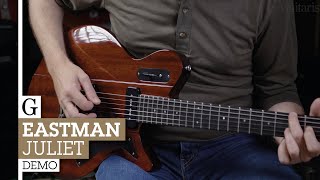 Video thumbnail for Eastman Juliet Demo by Guitarist