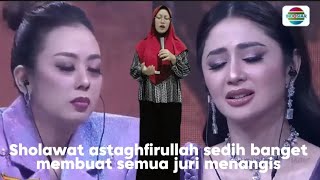 Download lagu Sholawat astaghfirullah sedih banget, membuat juri menangis 😭 mp3 Download lagu Sholawat astaghfirullah sedih banget, membuat juri menangis 😭 mp3