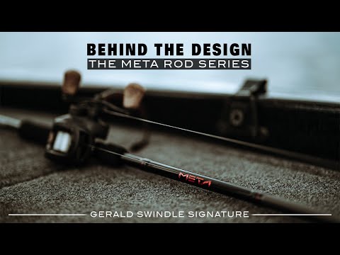 Behind the Design | Meta Rods by 13 Fishing and Gerald Swindle