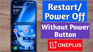 how to restart oneplus without power button | restart switch off oneplus without power button