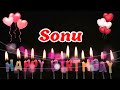 HAPPY BIRTHDAY SONU Happy Birthday Sonu Whatsapp Status Happy Birthday Sonu Ji