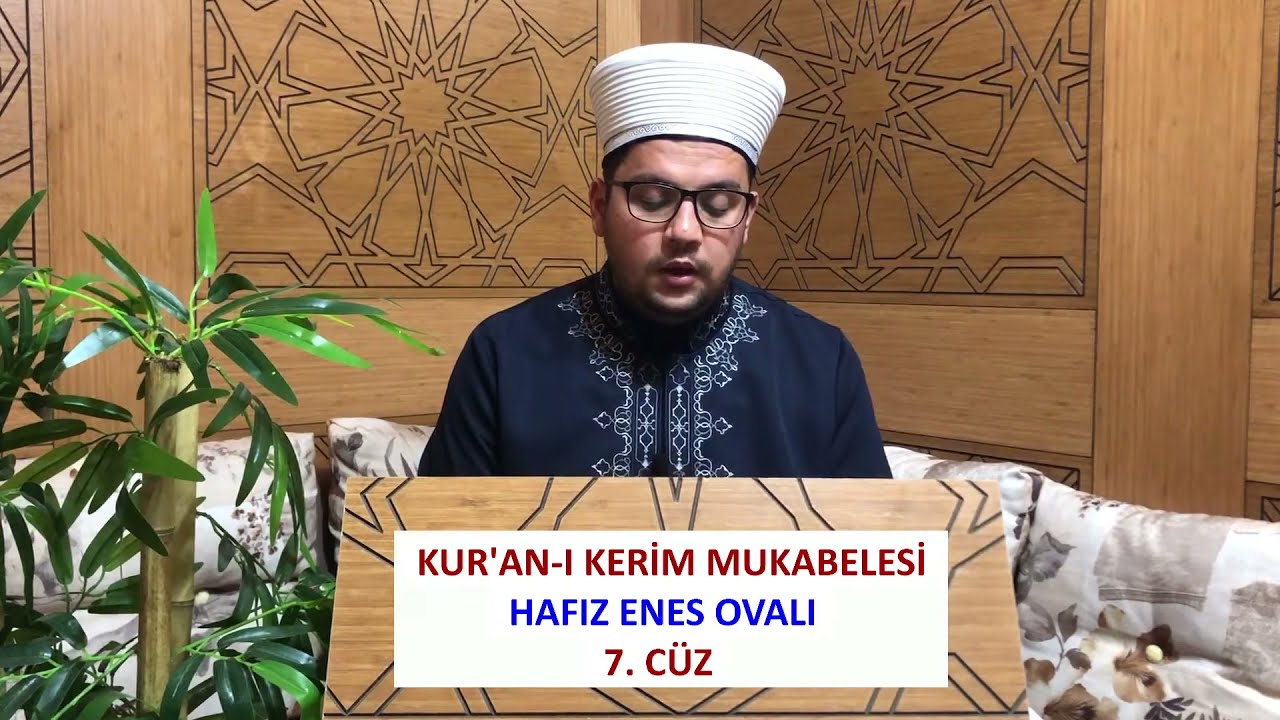(7.CÜZ) - MUKABELE | HAFIZ ENES OVALI