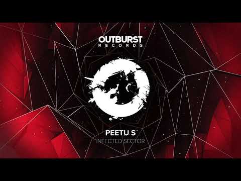 Peetu S - Infected Sector (Original Mix)