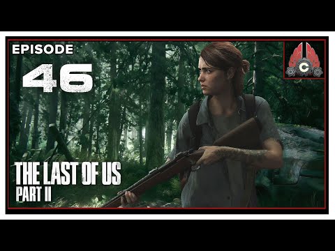 Let's Play The Last Of Us Part 2 With CohhCarnage - Episode 46
