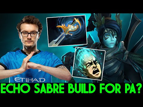 MIRACLE [Phantom Assassin] Echo Sabre Build for PA? Crazy Power Dota 2