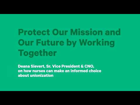 Protect Our Mission and Our Future: Making an Informed Choice on Unionization