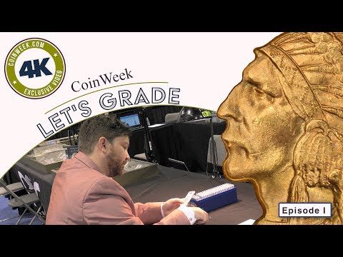 CoinWeek: Let's Grade Coins!: Episode I - 4K Video