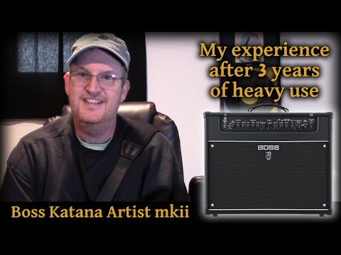 Boss Katana Artist mkii  - My experience after 3 years of heavy use
