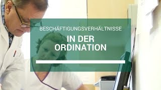 Beschäftigungsverhältnisse in der Ordination
