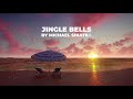 Michael Sinatra - Jingle Bells [Official Music & Lyrics Video]