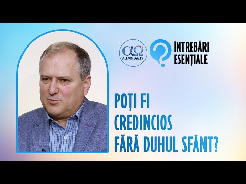 Credinciosul umplut cu Duhul Sfânt | Întrebări esențiale 6.18, cu Mihai Dumitrașcu