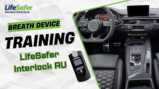 L250 Ignition Interlock Device Training