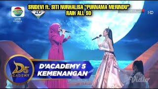 Download lagu SRIDEVI ft. SITI NURHALISA 'PURNAMA MERINDU' SPEKTAKULER RAIH ALL SO || KONSER KEMENANGAN mp3