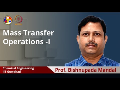 Mass Transfer Operations I introduction video