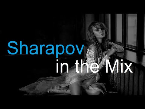 SHARAPOV in the MIX Best Deep House Vocal & Nu Disco WINTER 2022