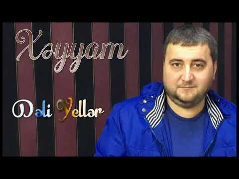 Xeyyam - Deli Yeller