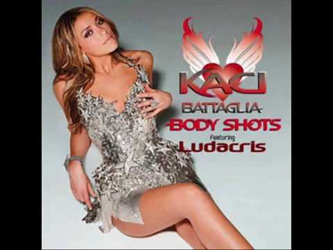 Kaci Battaglia Ft. Ludacris - Body Shots REMIX