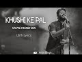 Khushi Ke Pal Kahan Dhoondhoon Arijit Singh Best Of Arijit With Lyrics Arijitsingh Lofi