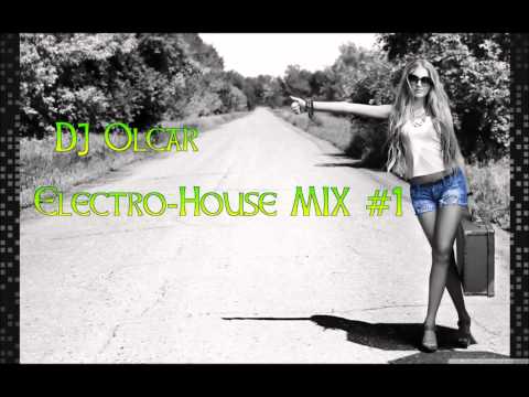 DJ Olcar - Electro-House MIX #1