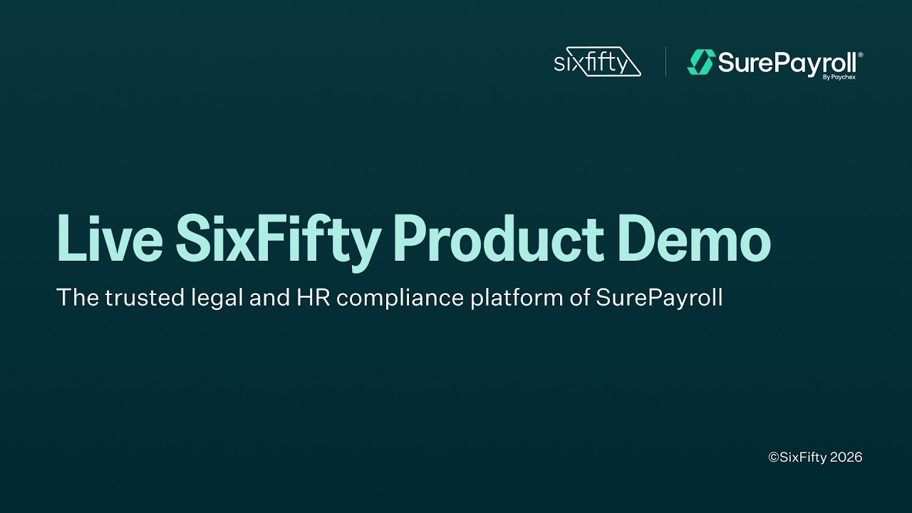SixFifty Product Demo: Automate Employment Law Compliance for Your Business