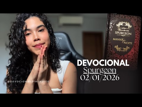 Persevera em oração - Devocional Spurgeon - 02/01