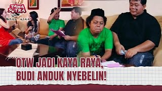 Download lagu Kekocakkan Budi Anduk dan Arie Untung!! | Tawa Sutra Bisa Ajaa Eps 38 FULL mp3